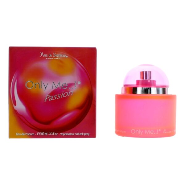 Only Me Passion By Yves de Sistelle 3.3 oz EDP Spray for Women